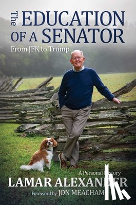 Alexander, Lamar - The Education of a Senator