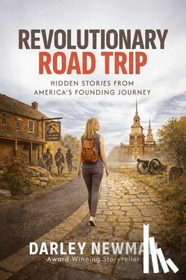Newman, Darley - Revolutionary Road Trip