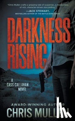 Mullen, Chris - Darkness Rising: A Contemporary Western Mystery Series