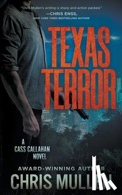 Mullen, Chris - Texas Terror: A Contemporary Western Mystery Series