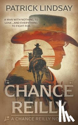Lindsay, Patrick - Chance Reilly