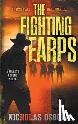 Osborn, Nicholas - The Fighting Earps: A Contemporary Western Thriller Series