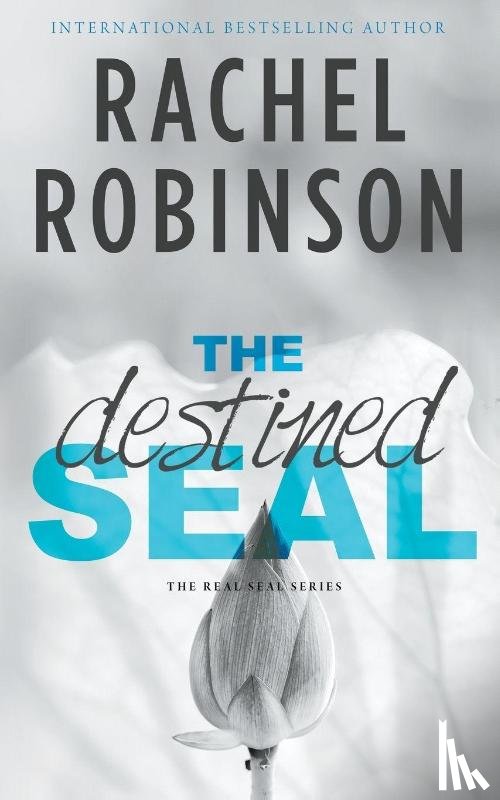 Robinson, Rachel - Robinson, R: Destined SEAL