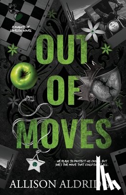 Aldridge, Allison - Out of Moves: A Dark Friends To Enemies To Lovers MC Romance