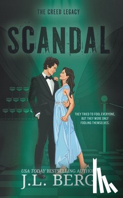 Berg, J. L. - Scandal: A Fake Dating Royal Rockstar Romance