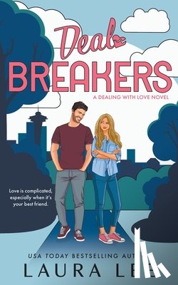 Lee, Laura - Deal Breakers: A Second Chance Romantic Comedy