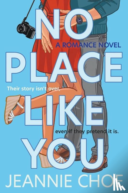 Choe, Jeannie - No Place Like You