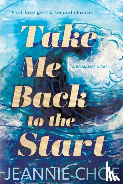 Choe, Jeannie - Take Me Back to the Start