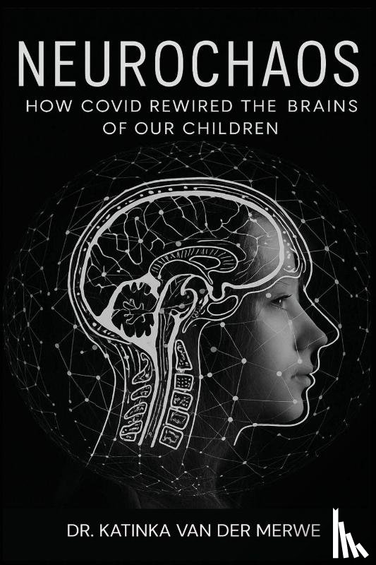 Merwe, Katinka van der - Neurochaos