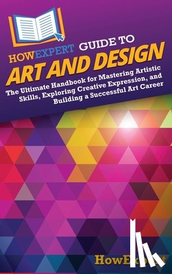 Howexpert - HowExpert Guide to Art and Design