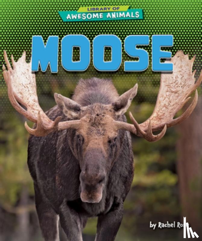 Rose, Rachel - Moose