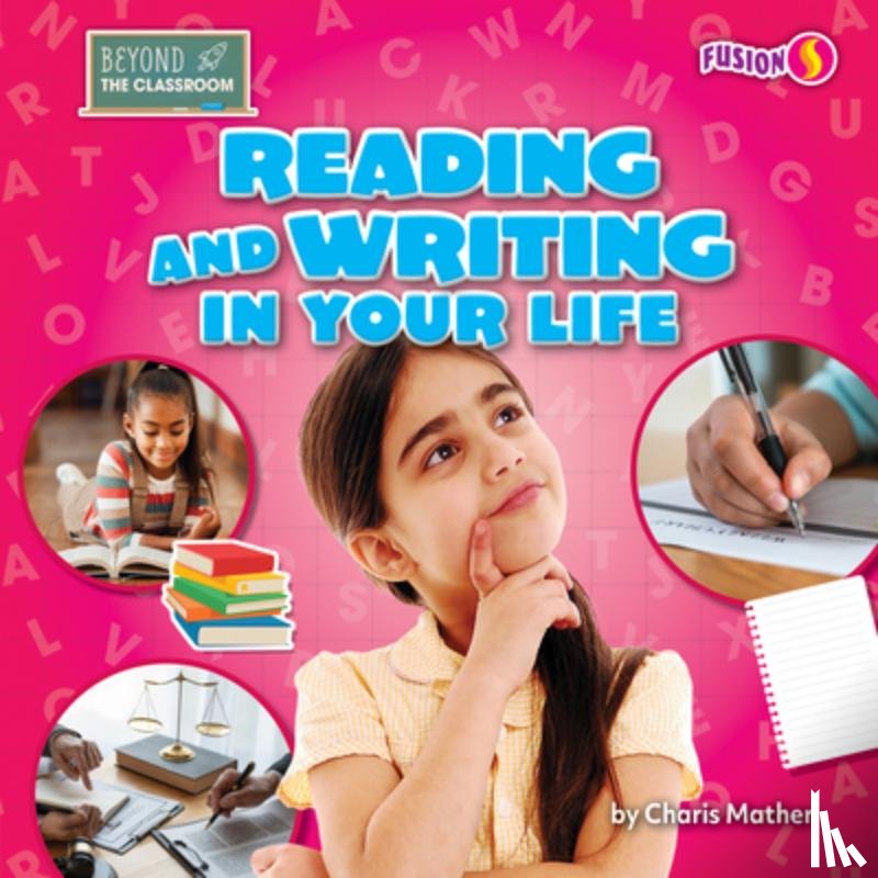Mather, Charis - Reading and Writing in Your Life