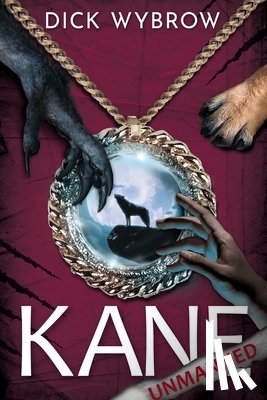 Wybrow, Dick - Kane Unmanned
