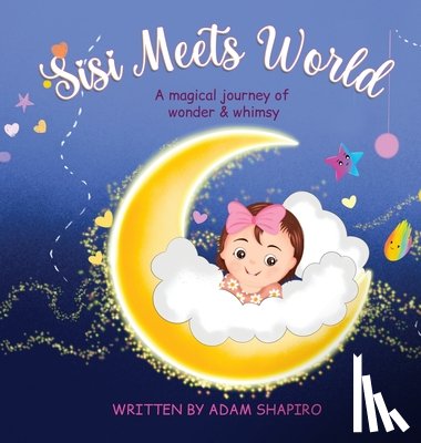 Shapiro, Adam - Sisi Meets World