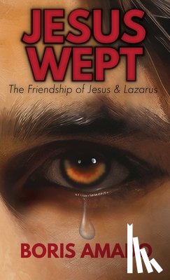 Amado, Boris - Jesus Wept