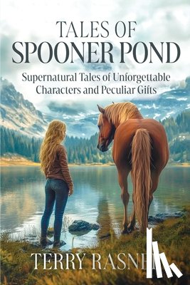Rasner, Terry - Tales of Spooner Pond