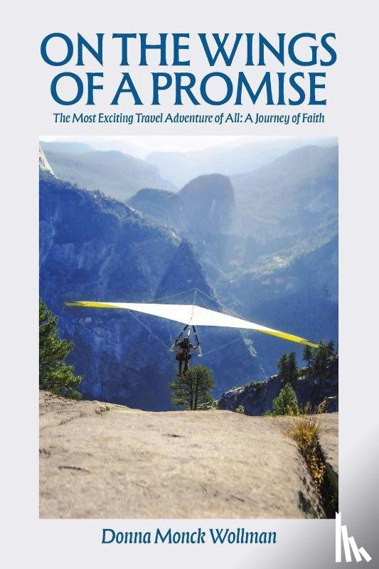 Wollman, Donna Monck - On the Wings of a Promise