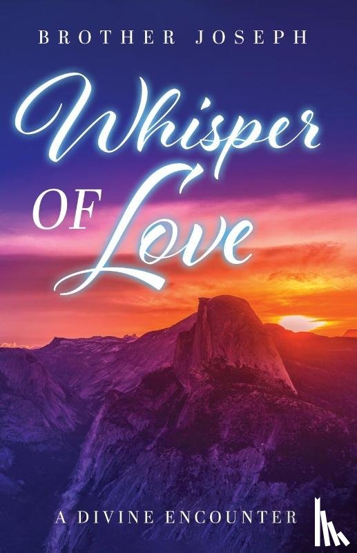 Joseph, Brother - Whisper of Love
