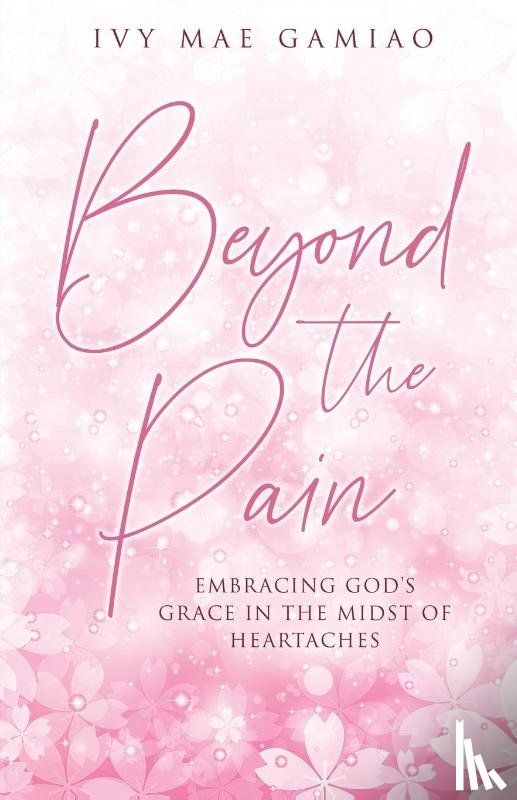 Gamiao, Ivy Mae - Beyond the Pain