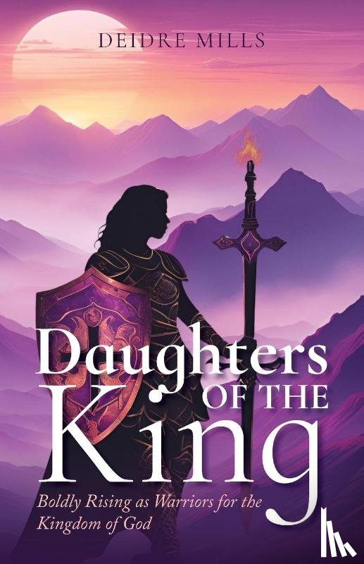 Mills, Deidre - Daughters of the King