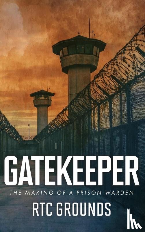 Grounds, R. T. C. - Gatekeeper