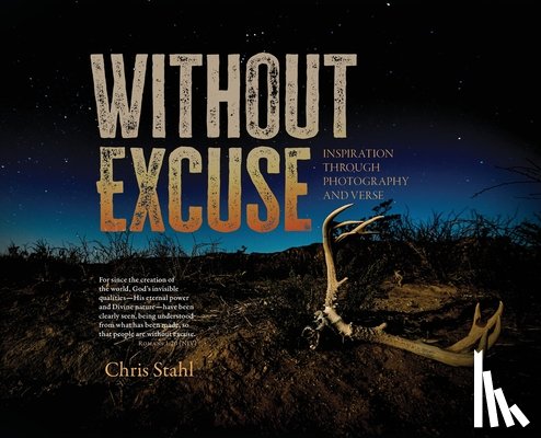 Stahl, Chris - Without Excuse: Inspiration Through Photography and Verse