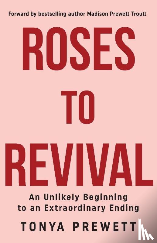 Prewett, Tonya - Roses to Revival