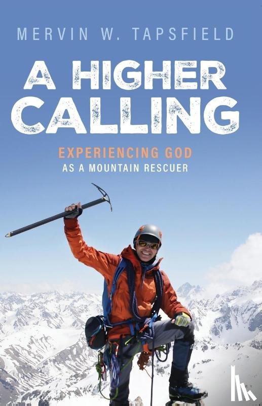 Tapsfield, Mervin W. - A Higher Calling