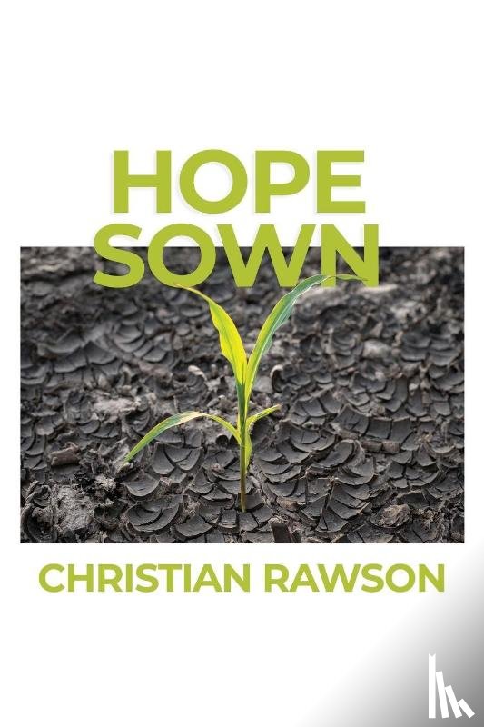 Rawson, Christian - Hope Sown