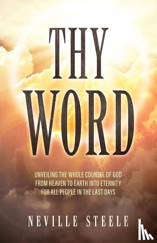 Steele, Neville - Thy Word