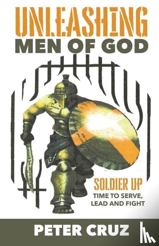 Cruz, Peter - Unleashing Men of God