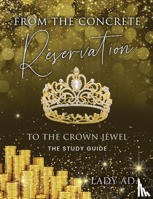 Ada, Lady - From the Concrete Reservation to the Crown Jewel