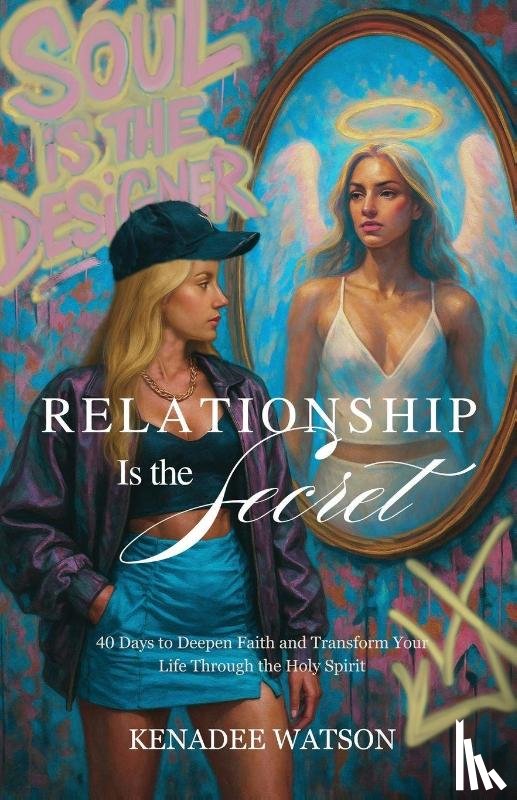 Watson, Kenadee - Relationship Is the Secret