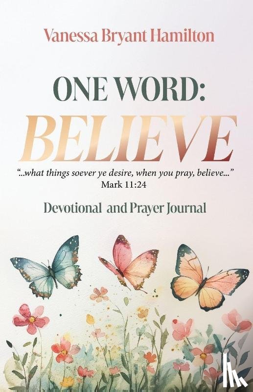 Hamilton, Vanessa Bryant - One Word - Believe