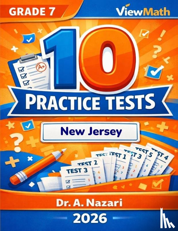 Nazari, A. - 10 New Jersey NJSLA Grade 7 Math Practice Tests