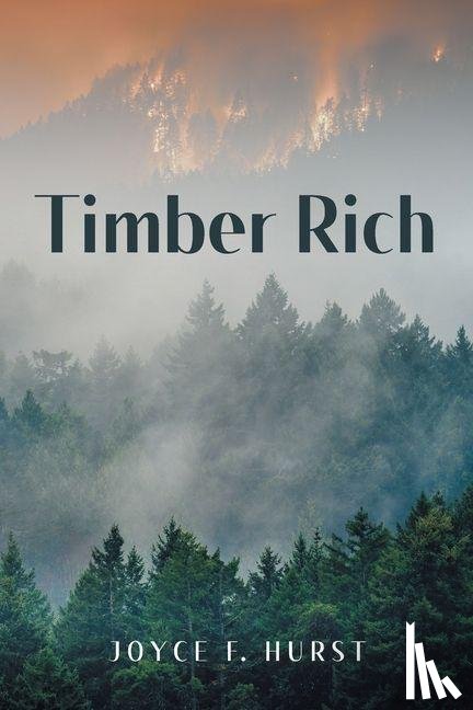 Hurst, Joyce F. - Timber Rich