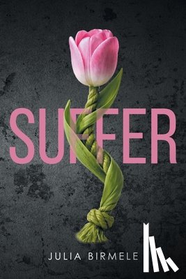 Birmele, Julia - Suffer