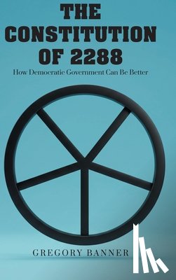 Banner, Gregory - The Constitution of 2288