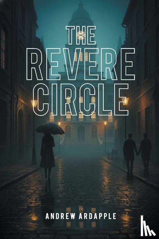 Ardapple, Andrew - The Revere Circle