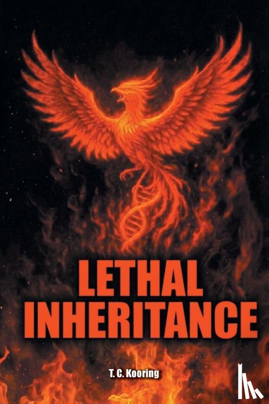 Kooring, T. C. - Lethal Inheritance