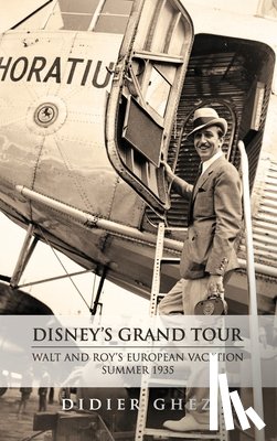 Ghez, Didier - Disney's Grand Tour