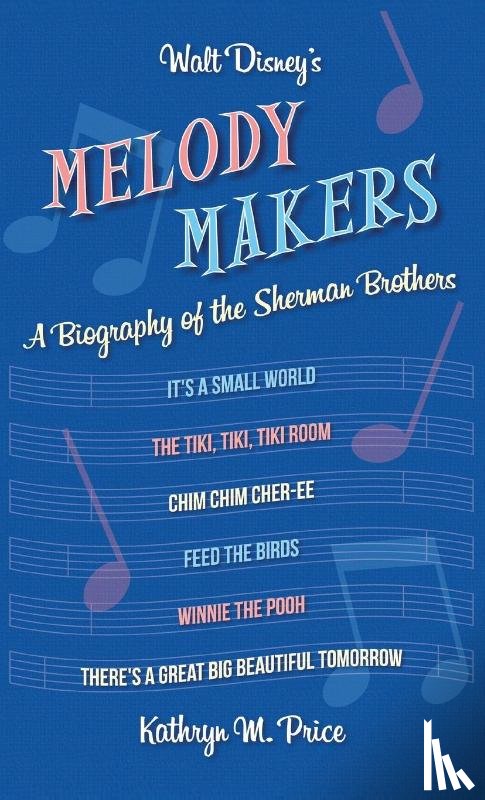 Price, Kathryn M. - Walt Disney's Melody Makers