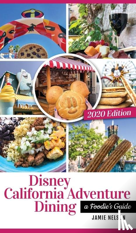 Nelson, Jamie - Disney California Adventure Dining 2020