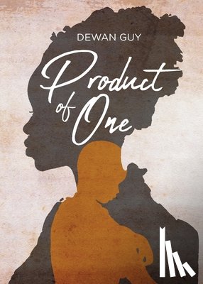 Guy, Dewan - Product of One