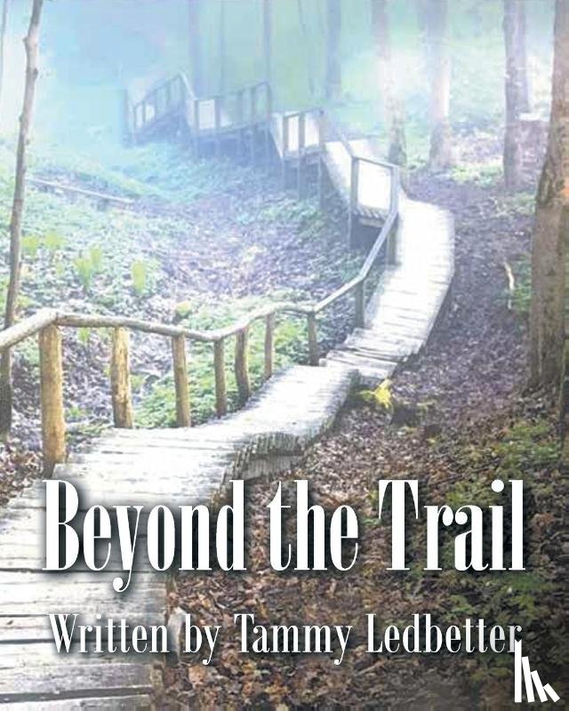 Ledbetter, Tammy - Beyond the Trail