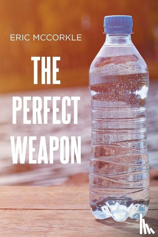 McCorkle, Eric - The Perfect Weapon