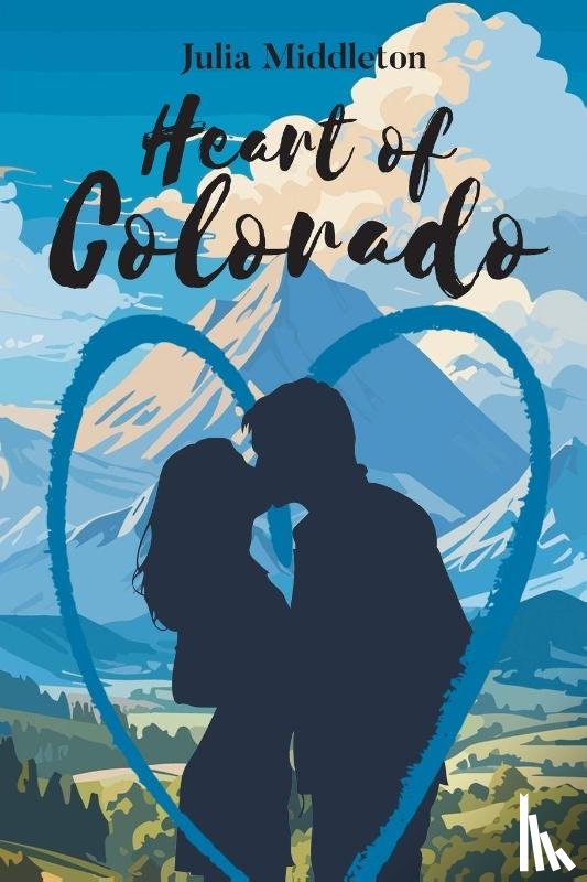 Middleton, Julia - Heart of Colorado