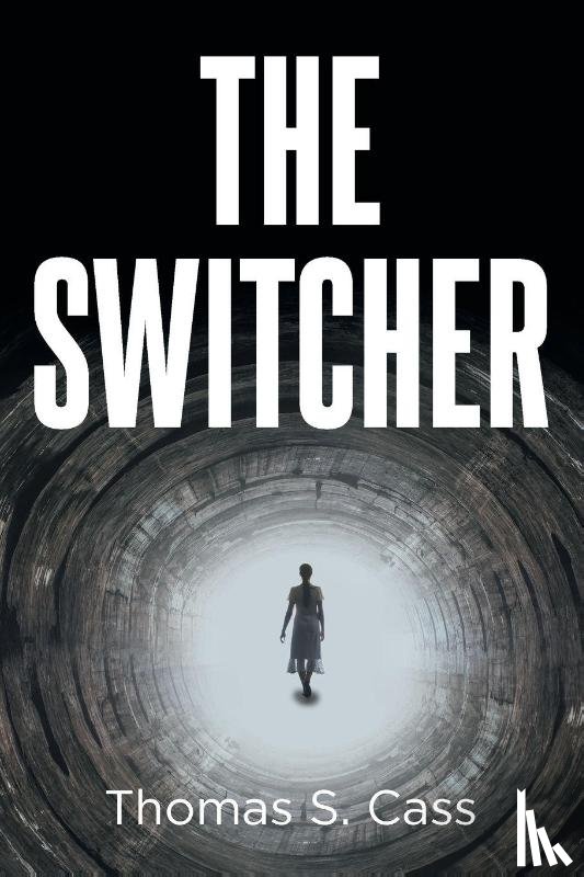 Cass, Thomas S. - The Switcher