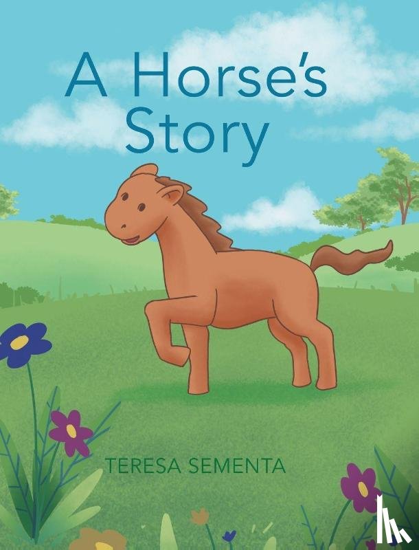 Sementa, Teresa - A Horse's Story