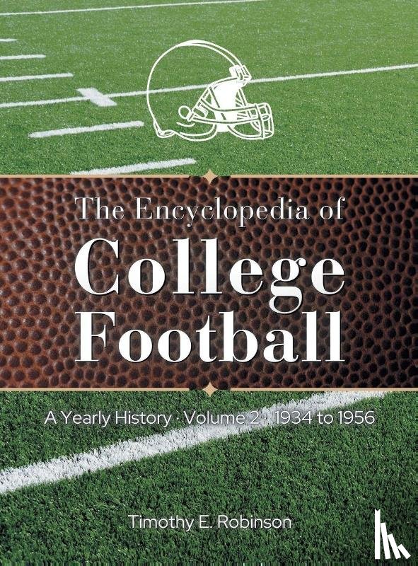Robinson, Timothy E. - The Encyclopedia of College Football